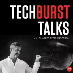 TechBurst Talks Podcast artwork