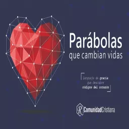 ¡Parábolas que cambian vidas! Podcast artwork