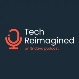 Tech Reimagined Podcast artwork