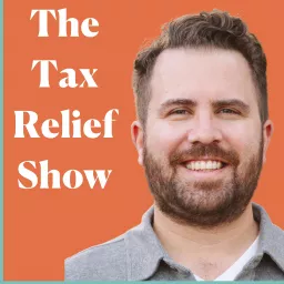 Tax Relief with Logan Allec, CPA Podcast artwork