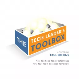 The Tech Leader's Toolbox Podcast artwork