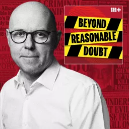 Beyond Reasonable Doubt Podcast artwork