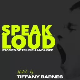 Speak LOUD Podcast artwork