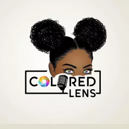 Colored Lens Podcast artwork
