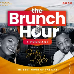 The Brunch Hour Podcast artwork