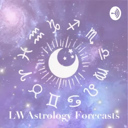 LWAstrology Forecasts Podcast artwork