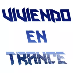 Viviendo en Trance