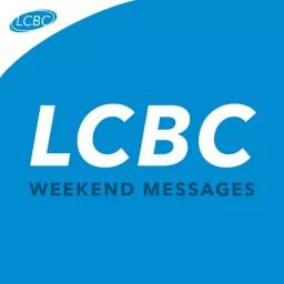 LCBC Weekend Messages Podcast artwork