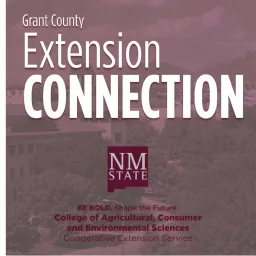 Grant County Extension Connection Podcast artwork