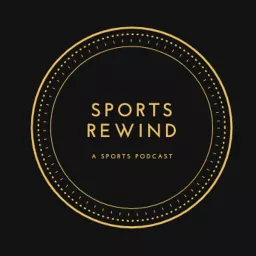 Sports Rewind Podcast artwork