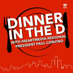 Dinner in the D Podcast artwork