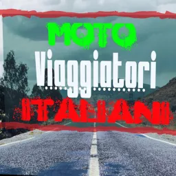 Moto Viaggiatori Italiani Podcast artwork