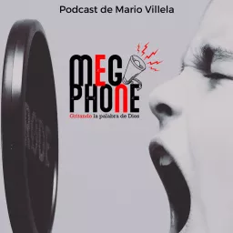 MegaPhone Podcast artwork