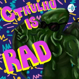 Cthulhu Is Rad