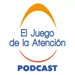 El Juego de la Atención - Podcasts artwork