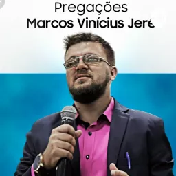 Pregações - Marcos Vinicius Jerê