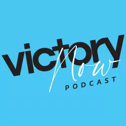 Victory Now! Podcast artwork