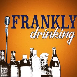 FRANKLY drinking: the swell Frank Sinatra podcast. artwork