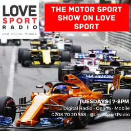 The Motor Sport Show on Love Sport Radio Podcast artwork