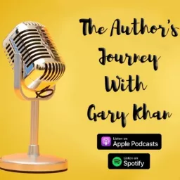The Author's Journey with Gary Khan Podcast artwork