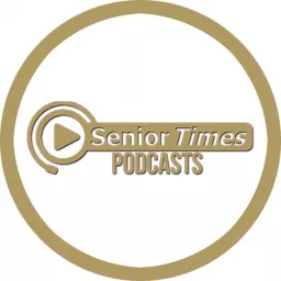Senior Times Podcast artwork