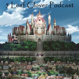 5 Leaf Clover Podcast artwork