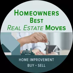 Homeowner’s Best Moves Podcast artwork