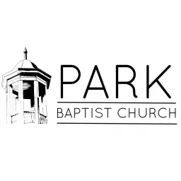 Park Baptist Church - Rock Hill, SC Podcast artwork