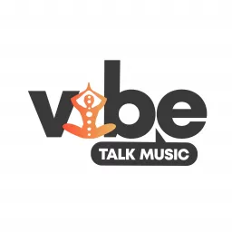 Vibe Talk Music Podcast artwork