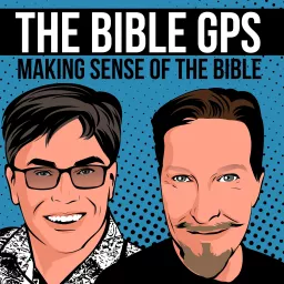 The Bible GPS Podcast artwork