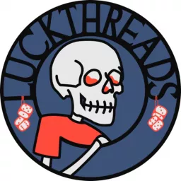 LUCK THREADS Podcast artwork
