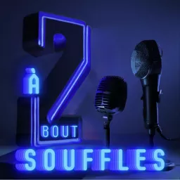 À bout 2 souffles (AB2S) Podcast artwork