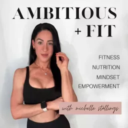 Ambitious and Fit