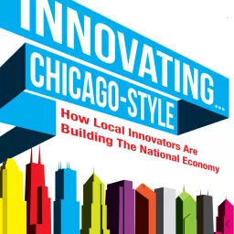 Innovating... Chicago-Style Podcast artwork