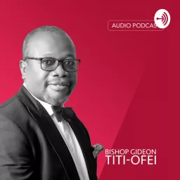 Bishop Gideon Titi-Ofei