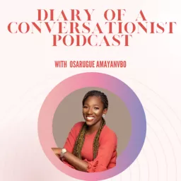 Diary of a Conversationist Podcast artwork