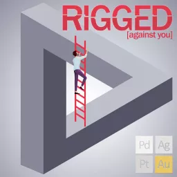 RIGGED [against you] Podcast artwork