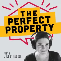 The Perfect Property Podcast: An Atlanta Real Estate Guide artwork