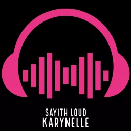 Sayith Loud Podcast artwork