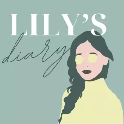 Lily’s diary Podcast artwork