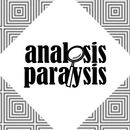Analysis Paralysis Podcast artwork
