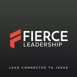 Fierce Leadership Podcast artwork