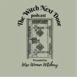 The Witch Next Door Podcast artwork