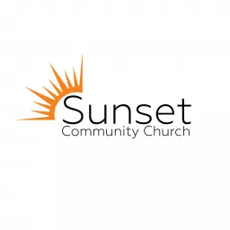 Sunset Community Church Sermon Audio