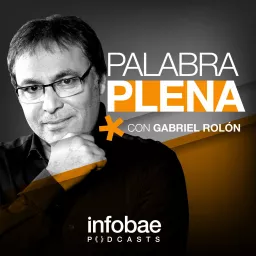 Palabra Plena, con Gabriel Rolón Podcast artwork