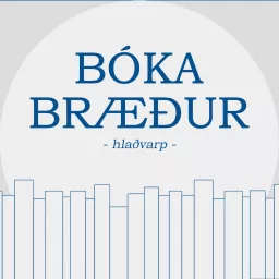 Bókabræður - Bókaklúbbs hlaðvarp Podcast artwork