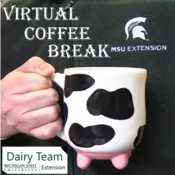 Virtual Coffee Break MSUE Dairy Team