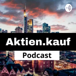 Aktien.kauf Podcast artwork