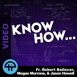 Know How... (Video) Podcast artwork