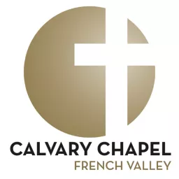 Calvary Chapel French Valley Podcast artwork